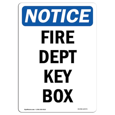 Signmission OSHA Sign, Fire Dept Key Box, 5in X 3.5in Decal, 3.5" W, 5" L, Portrait, Fire Dept Key Box Sign OS-NS-D-35-V-12570